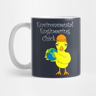 Environmental Engineering Chick White Text Mug